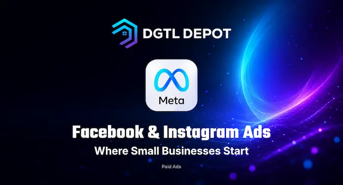 Facebook & Instagram ads for small business — a getting-started guide by DGTL Depot