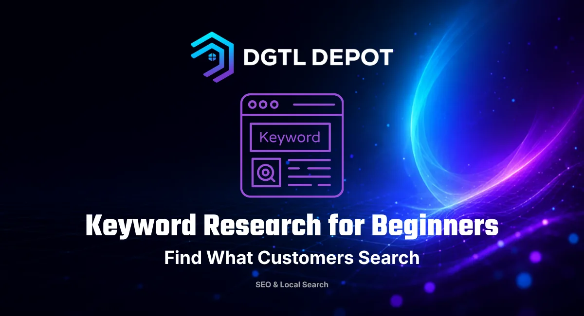 Keyword Research for Beginners — a guide by DGTL Depot