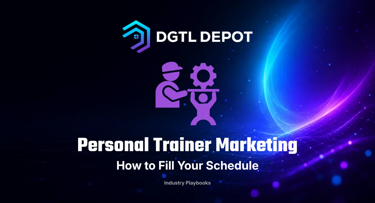 Personal trainer marketing — how to fill your schedule, from DGTL Depot